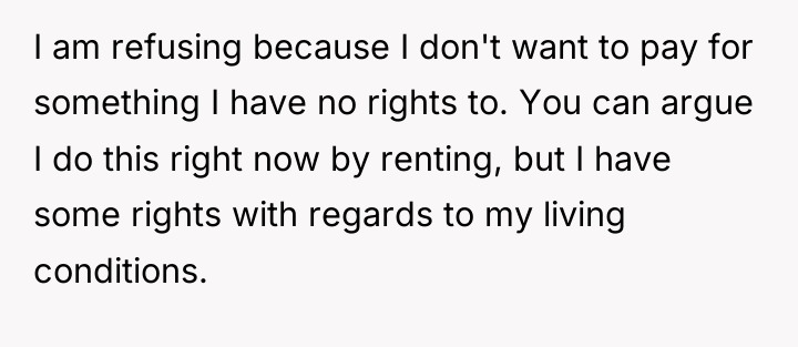 I am refusing because I don't want to pay for...