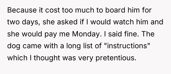 Because it cost too much to board him for two...