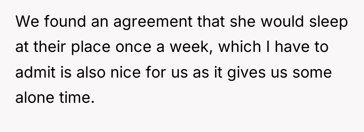 We found an agreement that she would sleep at their...