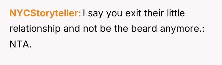 NYCStoryteller I say you exit their little relationship and not...