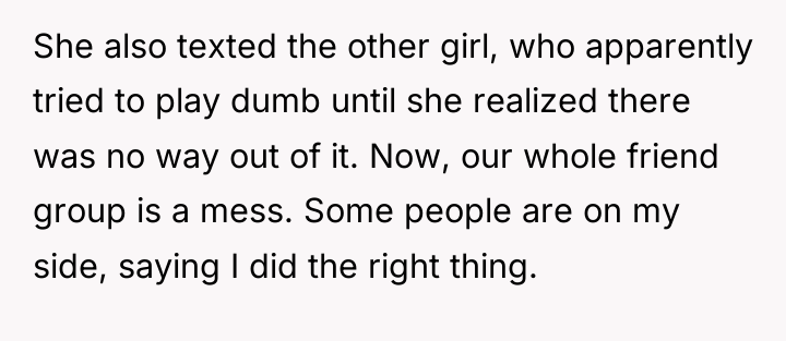 She also texted the other girl, who apparently tried to...