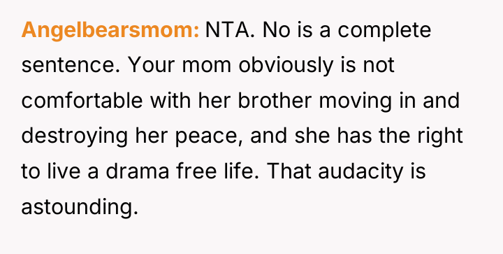 Angelbearsmom NTA. No is a complete sentence. Your mom obviously...