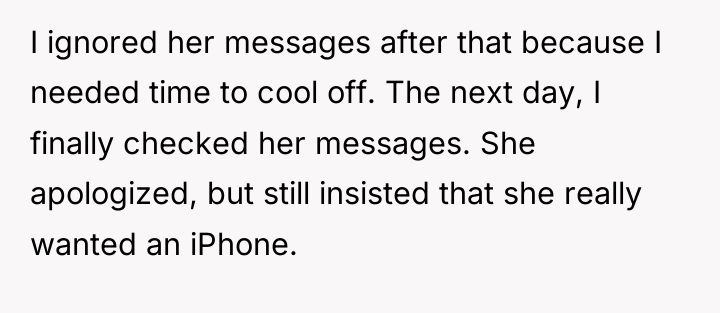 I ignored her messages after that because I needed time...