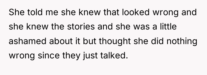 She told me she knew that looked wrong and she...