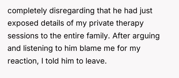 completely disregarding that he had just exposed details of my...
