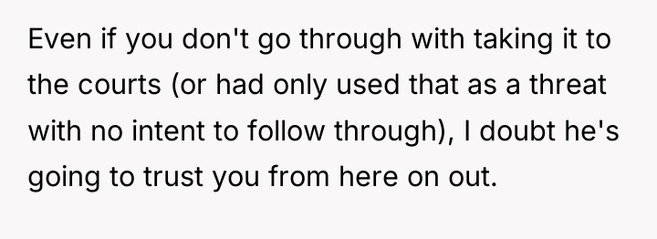 Even if you don't go through with taking it to...