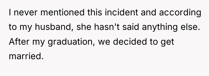 I never mentioned this incident and according to my husband,...