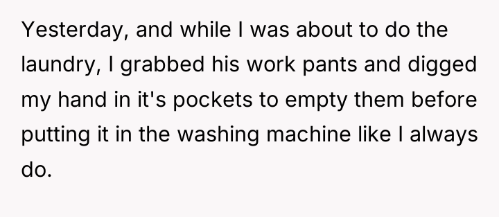 Yesterday, and while I was about to do the laundry,...