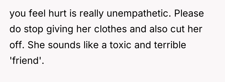 you feel hurt is really unempathetic. Please do stop giving...