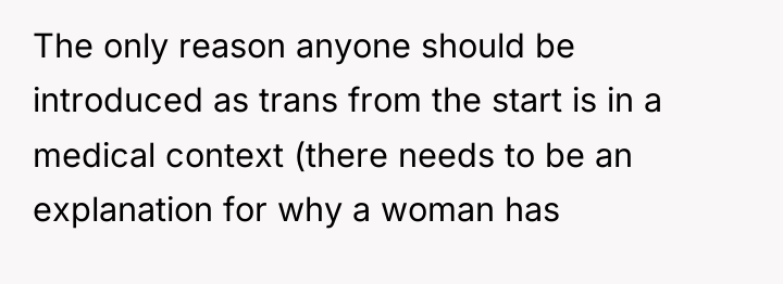 The only reason anyone should be introduced as trans from...