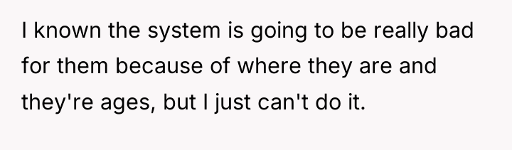 I known the system is going to be really bad...