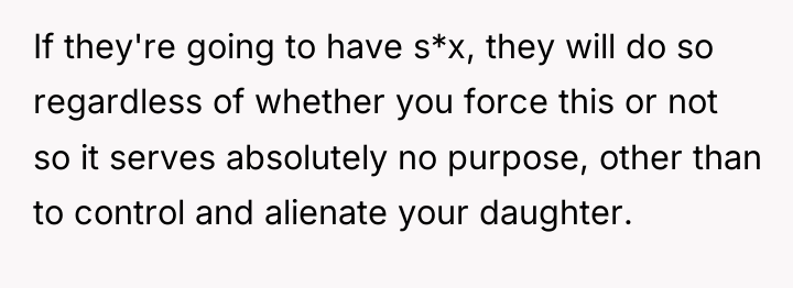 If they're going to have s*x, they will do so...