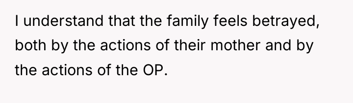 I understand that the family feels betrayed, both by the...