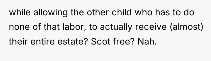 while allowing the other child who has to do none...