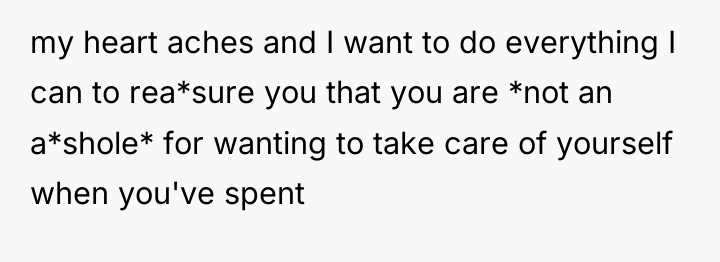 my heart aches and I want to do everything I...