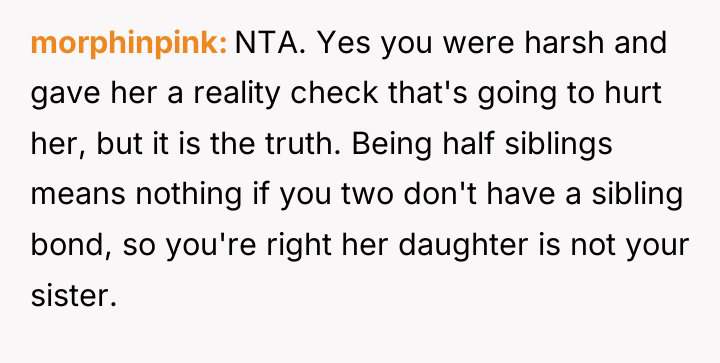 morphinpink NTA. Yes you were harsh and gave her a...