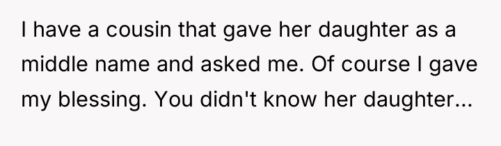I have a cousin that gave her daughter as a...