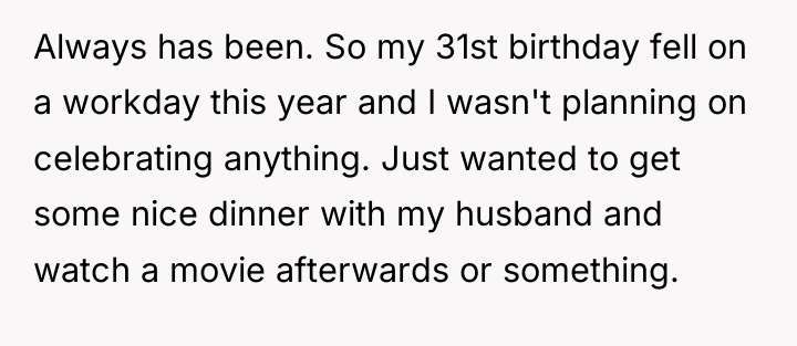 Always has been. So my 31st birthday fell on a...
