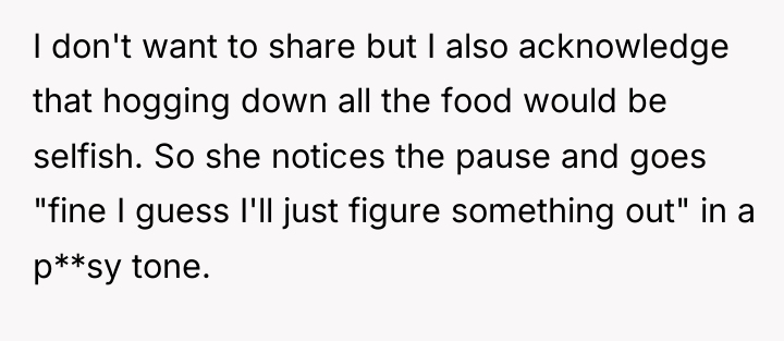 I don't want to share but I also acknowledge that...