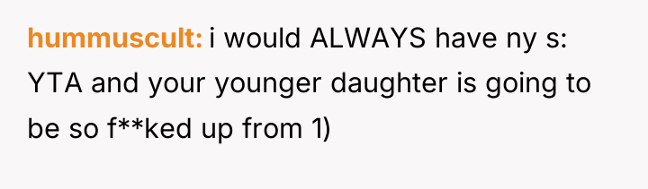hummuscult i would ALWAYS have ny s: YTA and your...