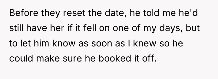 Before they reset the date, he told me he'd still...