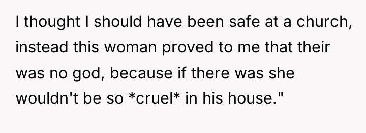 I thought I should have been safe at a church,...