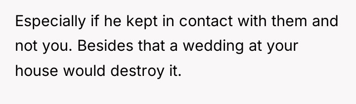 Especially if he kept in contact with them and not...