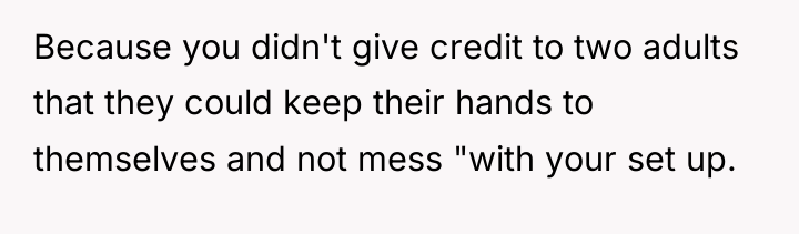 Because you didn't give credit to two adults that they...