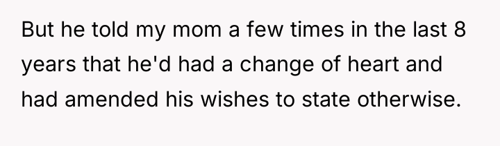But he told my mom a few times in the...