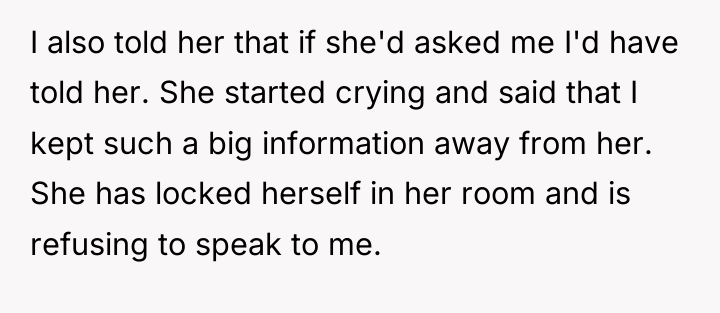 I also told her that if she'd asked me I'd...