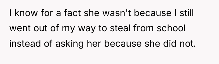 I know for a fact she wasn't because I still...