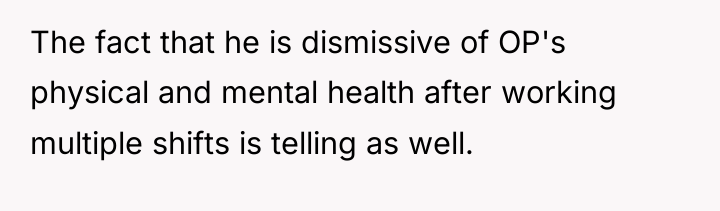The fact that he is dismissive of OP's physical and...