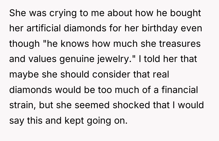 She was crying to me about how he bought her...