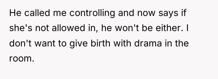 He called me controlling and now says if she's not...