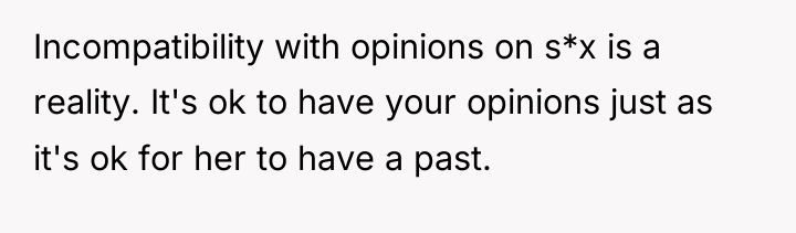 Incompatibility with opinions on s*x is a reality. It's ok...