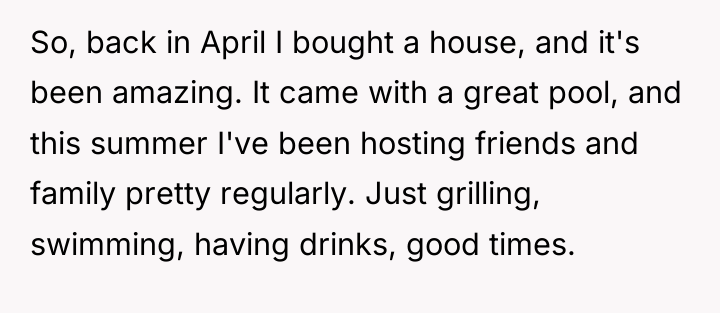 So, back in April I bought a house, and it's...