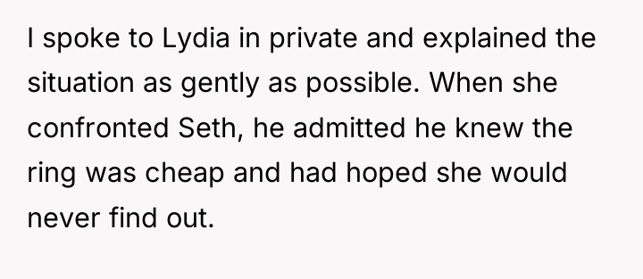 I spoke to Lydia in private and explained the situation...