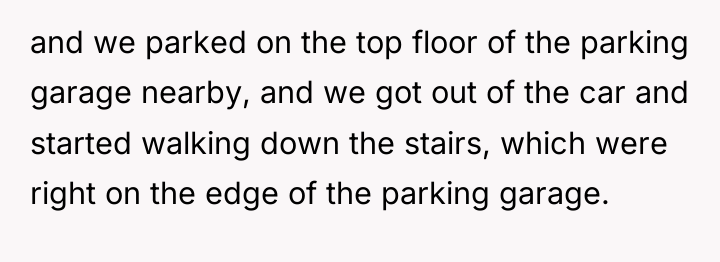 and we parked on the top floor of the parking...