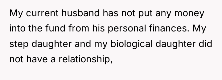 My current husband has not put any money into the...