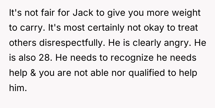 It's not fair for Jack to give you more weight...