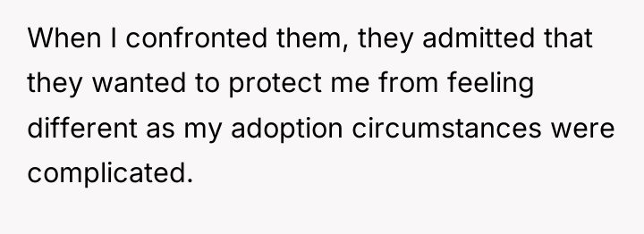 When I confronted them, they admitted that they wanted to...