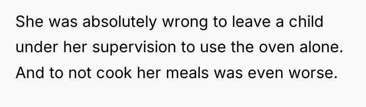 She was absolutely wrong to leave a child under her...
