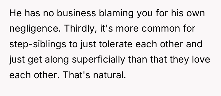 He has no business blaming you for his own negligence....