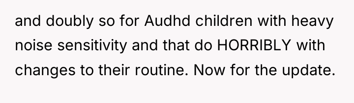 and doubly so for Audhd children with heavy noise sensitivity...
