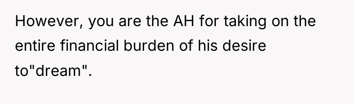 However, you are the AH for taking on the entire...