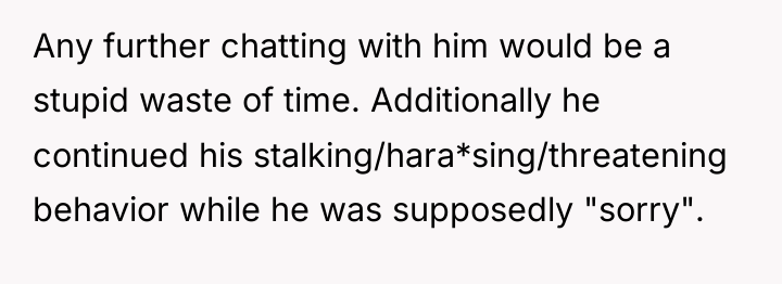 Any further chatting with him would be a stupid waste...