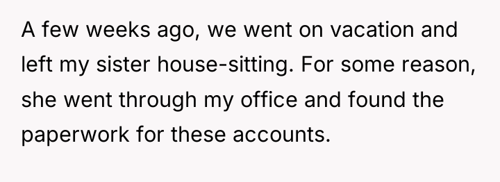 A few weeks ago, we went on vacation and left...