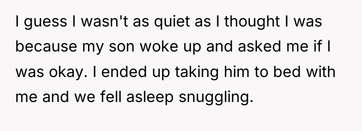 I guess I wasn't as quiet as I thought I...