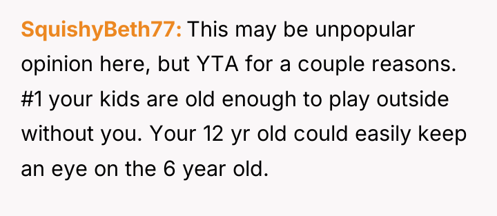 SquishyBeth77 This may be unpopular opinion here, but YTA for...