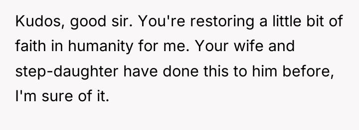 Kudos, good sir. You're restoring a little bit of faith...